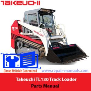 takeuchi tl130 track skid steer specs|takeuchi tl130 parts diagram.